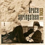 Bruce Springteen-18 Tracks-Release Date-April 1999