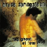 Bruce Springsteen-The Ghost of Tom Joad-Release Date 11/21/95
