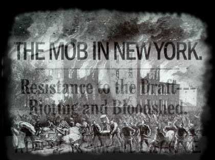 New York City Draft Riots-1863